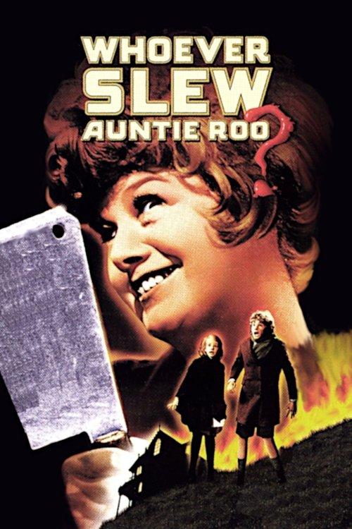 Whoever Slew Auntie Roo? 1972 official movie poster