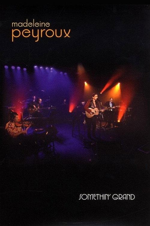 Madeleine Peyroux - Somethin' Grand 2009 official movie poster