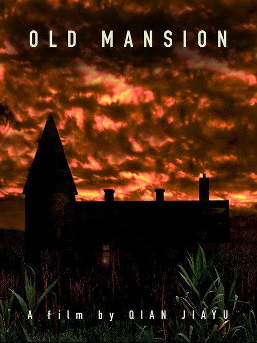 Old Mansion 2007 official movie poster