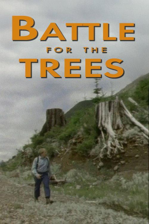 Battle for the Trees 1992 official movie poster
