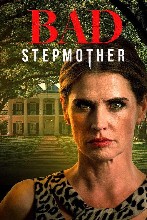 Bad Stepmother 2018 official movie poster
