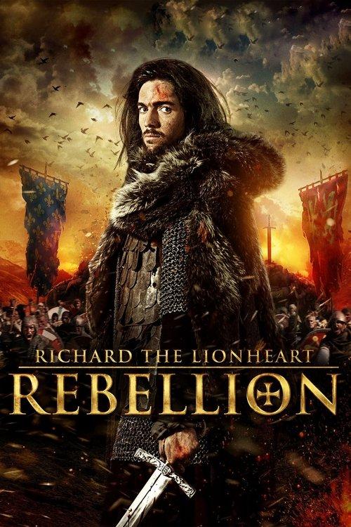 Richard the Lionheart: Rebellion 2015 official movie poster