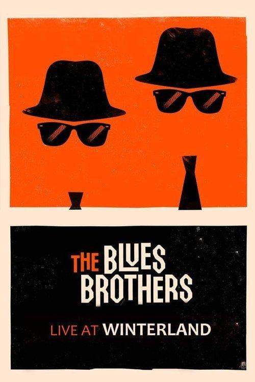 The Blues Brothers Live at Winterland 1978 official movie poster