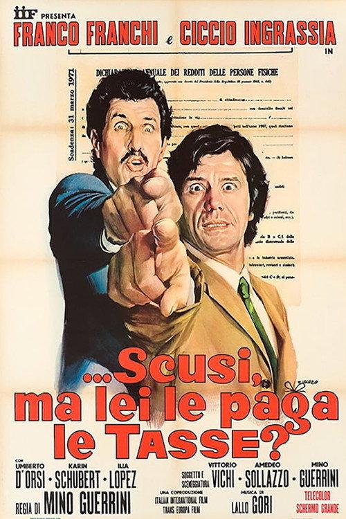 ...Excuse Me, Do You Pay Taxes? 1971 official movie poster