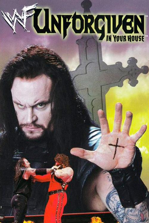 WWE Unforgiven: In Your House 1998 official movie poster