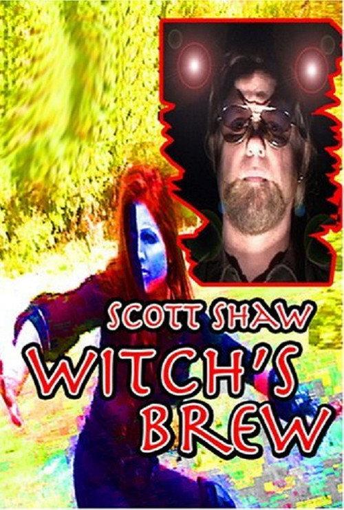 Witch's Brew 2007 official movie poster
