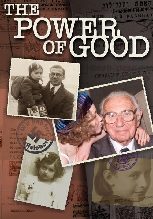 The Power of Good: Nicholas Winton 2003 official movie poster