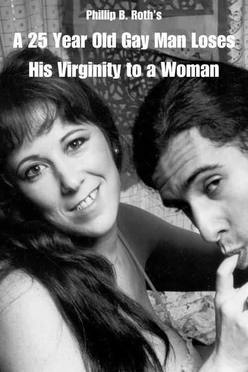A 25 Year Old Gay Man Loses His Virginity to a Woman 1990 official movie poster