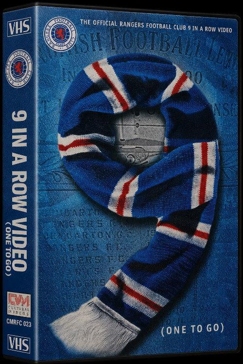 Rangers F.C. - 9 in a Row (One to Go) - Official Season Review 1996-97 1997 official movie poster