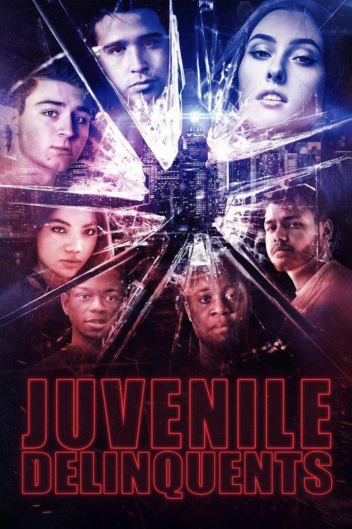 Juvenile Delinquents 2020 official movie poster