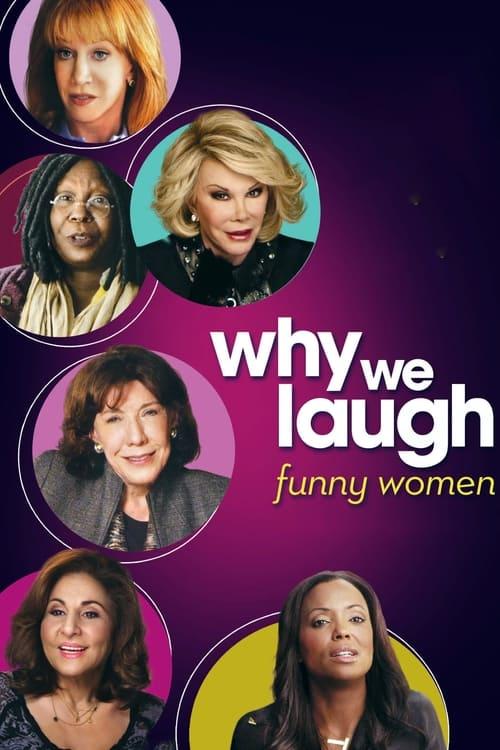 Why We Laugh: Funny Women 2013 official movie poster