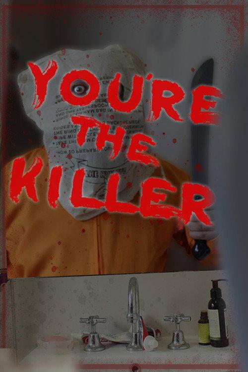 You're the Killer 2022 official movie poster