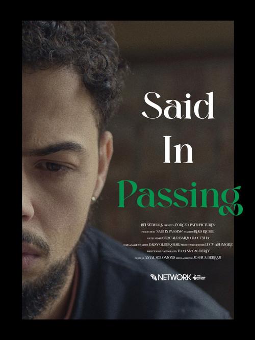 Said In Passing 2023 official movie poster
