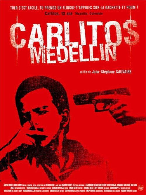Carlitos Medellin 2004 official movie poster