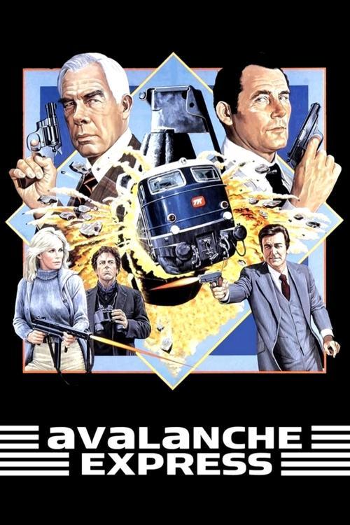 Avalanche Express 1979 official movie poster
