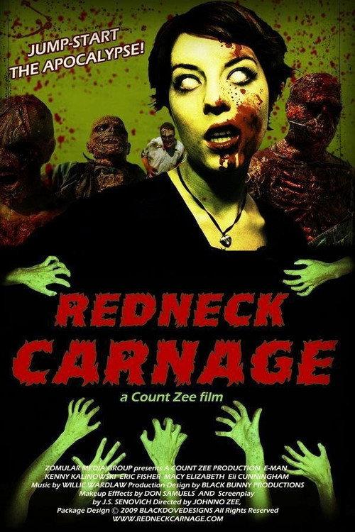 Redneck Carnage 2009 official movie poster