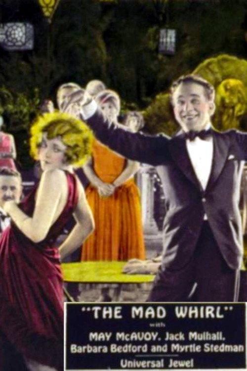 The Mad Whirl 1925 official movie poster