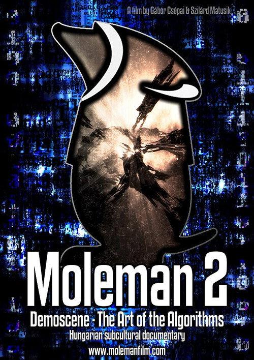 Moleman 2: Demoscene 2011 official movie poster