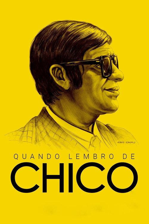 When I Remember Chico 2019 official movie poster