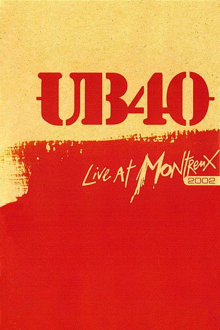 UB40: Live At Montreux 2002 2002 official movie poster
