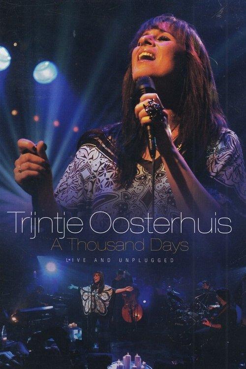 Trijntje Oosterhuis - A Thousand Days 2004 official movie poster