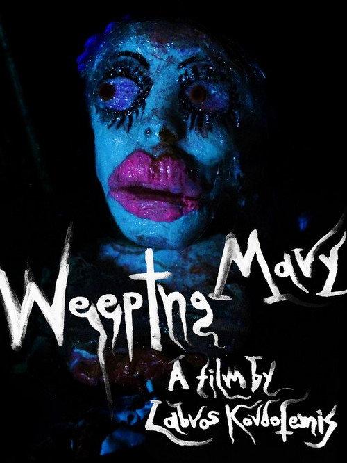 Weeping Mary 2022 official movie poster
