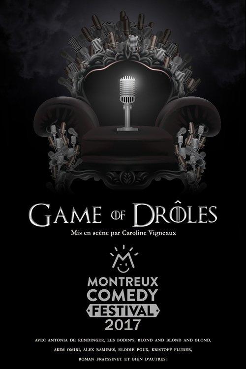 Montreux Comedy Festival 2017 - Game of Drôles 2017 official movie poster