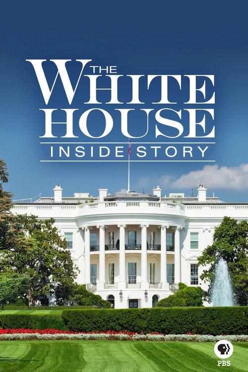 The White House: Inside Story 2017 official movie poster