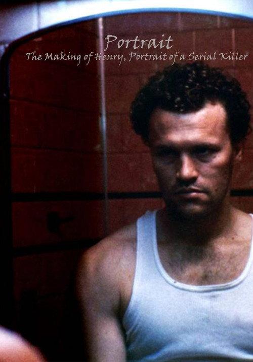 Portrait: The Making of Henry 2005 official movie poster