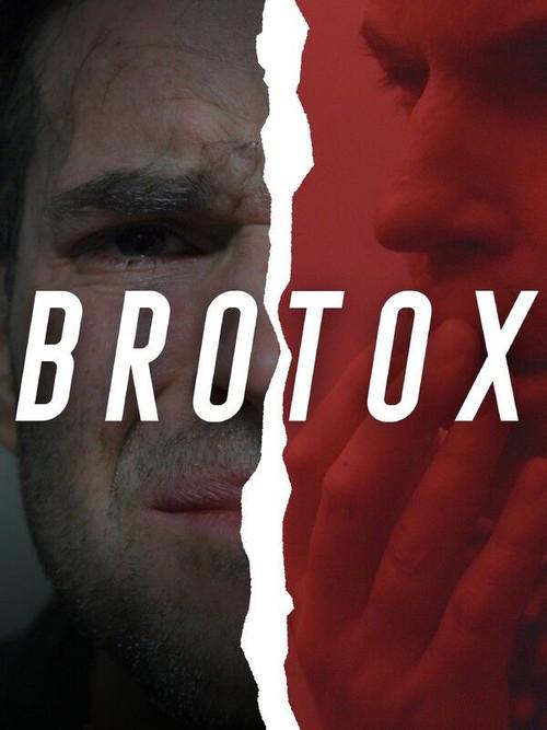 Brotox  official movie poster