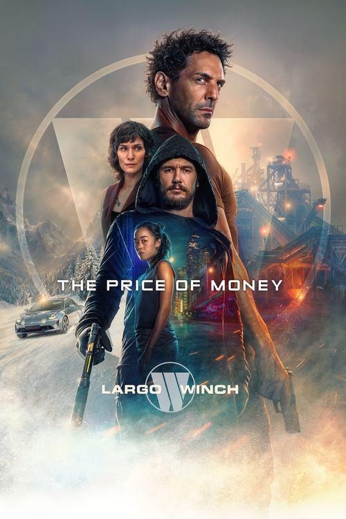 Largo Winch: The Price of Money 2024 official movie poster