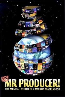 Hey, Mr. Producer! The Musical World of Cameron Mackintosh 1998 official movie poster