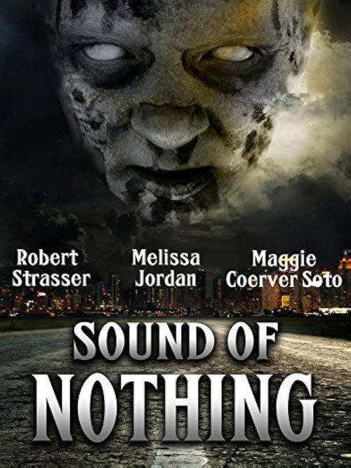 Sound of Nothing 2013 official movie poster
