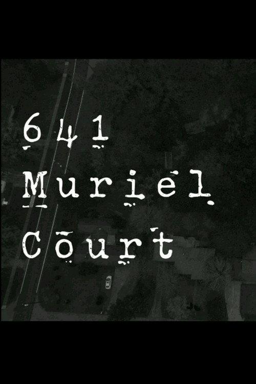 641 Muriel Court 2016 official movie poster