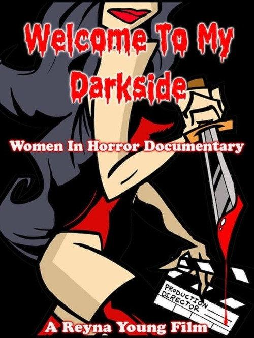 Welcome to my Darkside: Women in Horror 2010 official movie poster
