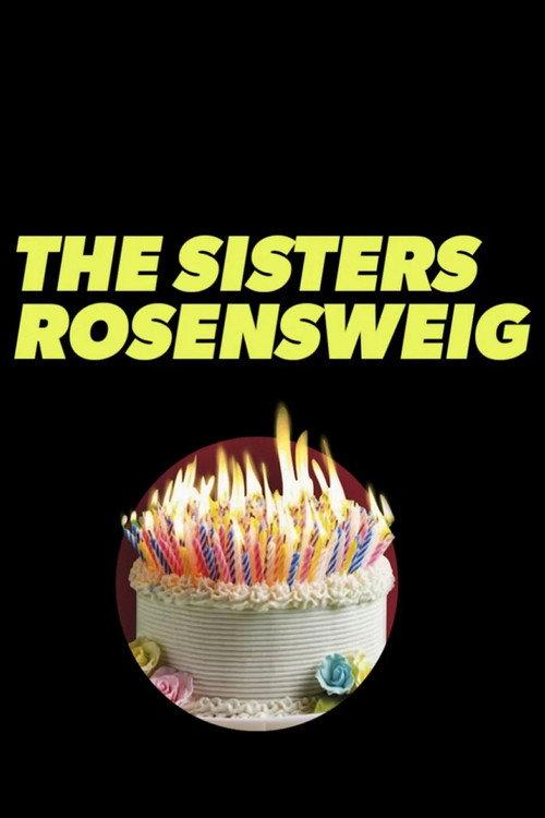 The Sisters Rosensweig official movie poster
