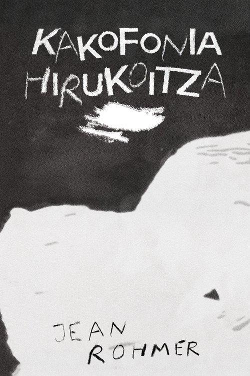 Kakofonia Hirukoitza 2025 official movie poster
