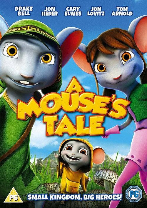 A Mouse's Tale 2012 official movie poster