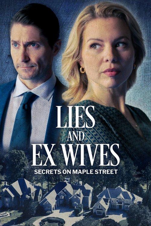 Lies and Ex Wives: Secrets on Maple Street 2024 official movie poster