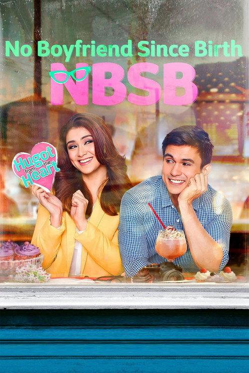 No Boyfriend Since Birth 2015 official movie poster