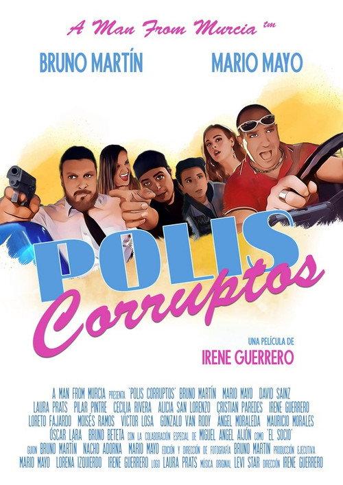 Polis corruptos 2019 official movie poster