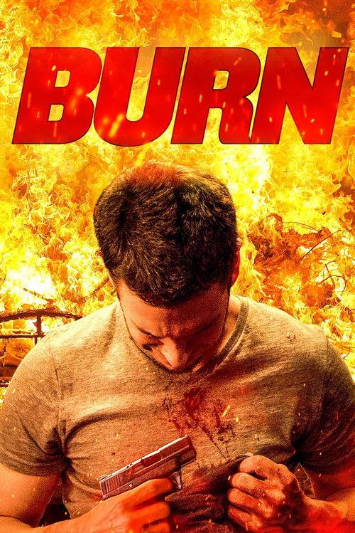 Burn 2022 official movie poster