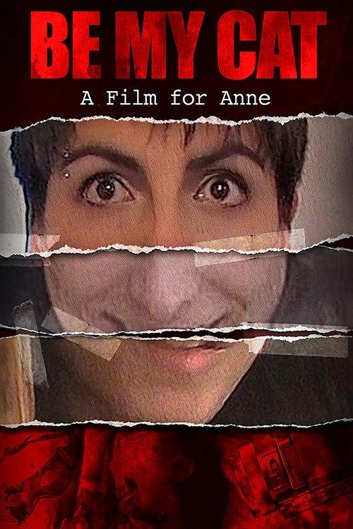 Be My Cat: A Film for Anne 2015 official movie poster