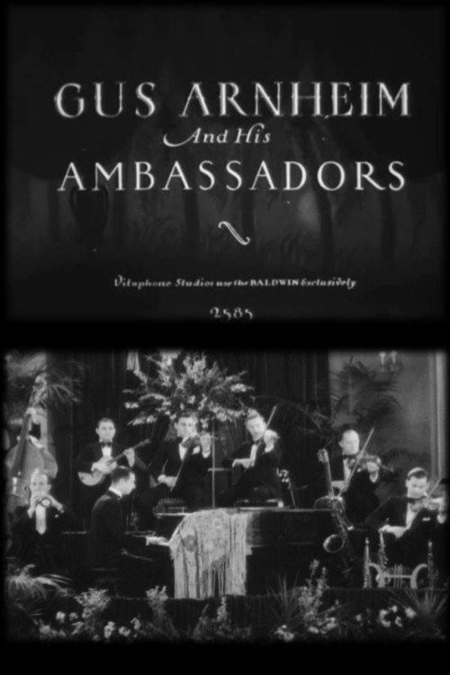 Gus Arnheim and His Ambassadors 1928 official movie poster