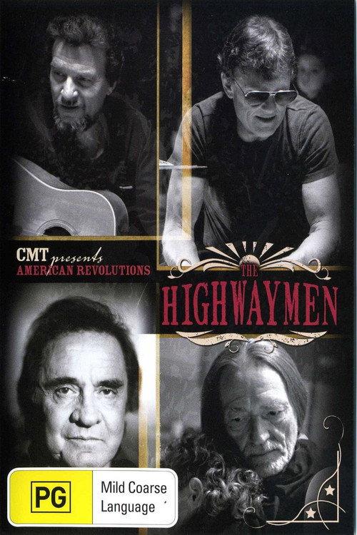 American Revolutions: The Highwaymen 2006 official movie poster