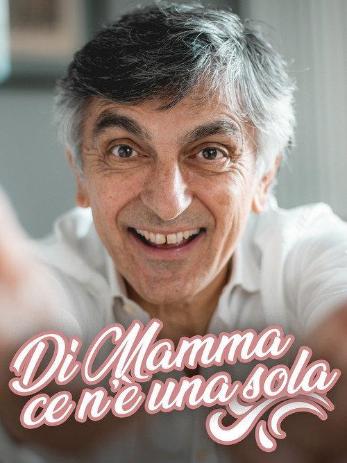 Di mamma ce n’è una sola 2019 official movie poster