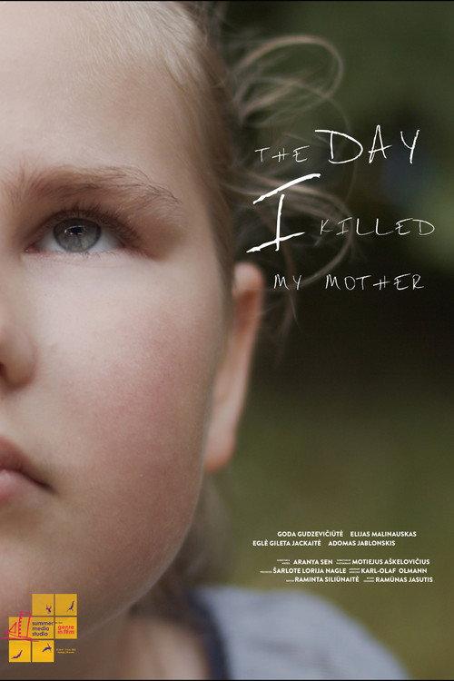 The Day I Killed My Mother 2022 official movie poster