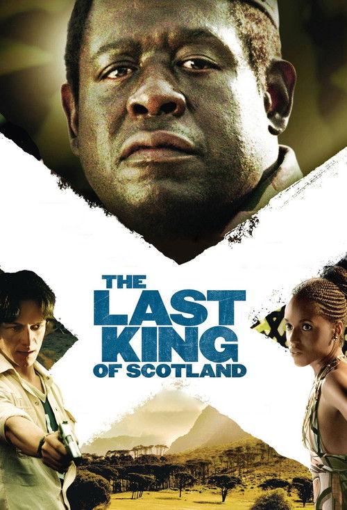 The Last King of Scotland 2006 official movie poster