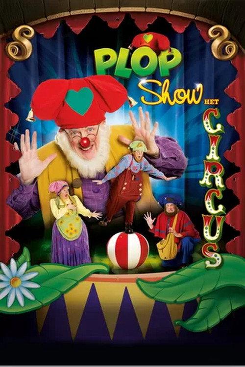 Plop Show: The Circus 2009 official movie poster