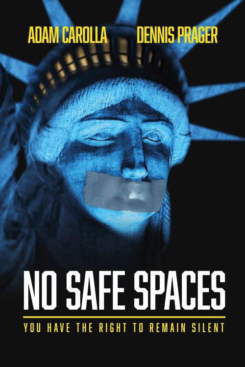 No Safe Spaces 2019 official movie poster